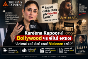 Kareena Kapoorનો Bollywood પર સીધો સવાલ: “Animal ચાલી એટલે બધાએ Violence કરવી?”
