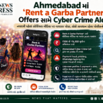 નવરાત્રિ પહેલા “Rent-a-Garba Partner”ના નામે Social Media Posts Viral, Ahmedabad Cyber Crimeની Warning